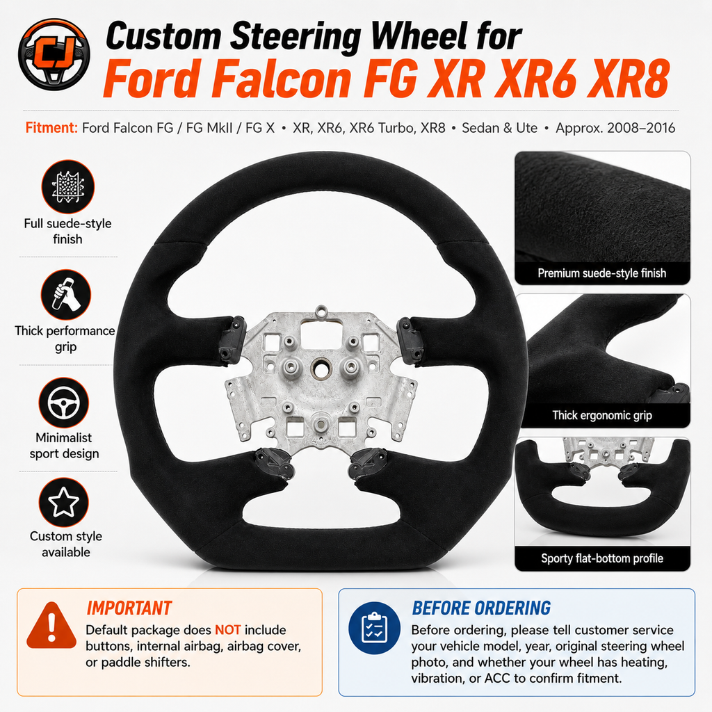 Ford Falcon FG XR XR6 XR8 custom steering wheel infographic showing full black suede style finish thick grip and flat bottom design by CJ Mod Garage