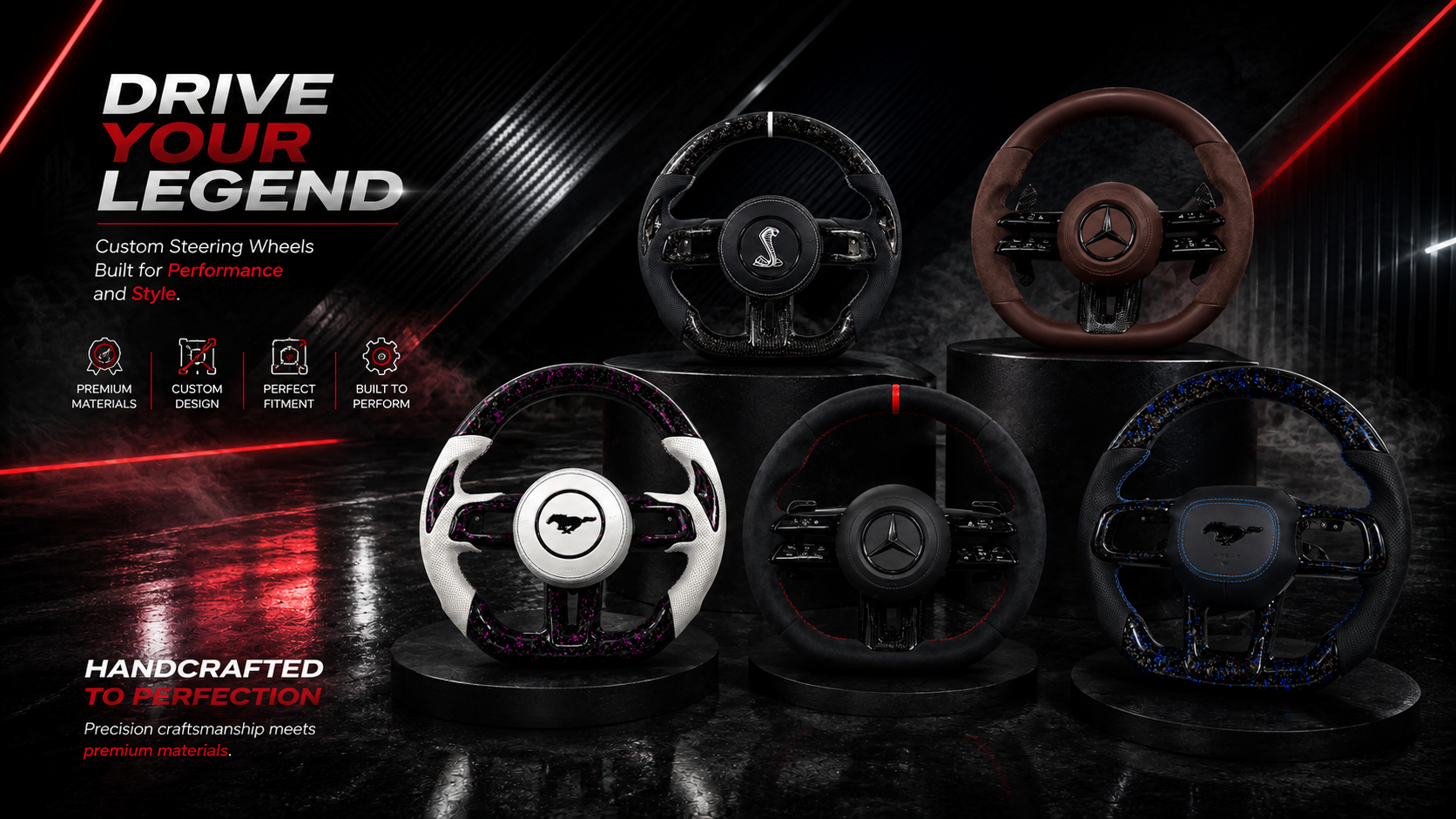DRIVEYOUPLEGEND
Custom Steering WheelsBuilt for Performanceand Style - CJ Mod Garage